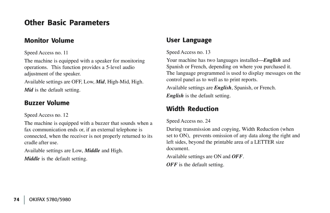 Oki 5780 manual Other Basic Parameters, Monitor Volume, Buzzer Volume, User Language, Width Reduction 