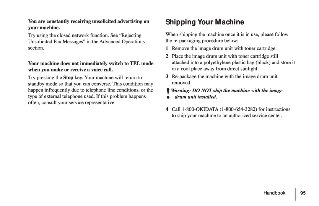 Oki 5900 manual Shipping Your Machine, You are constantly receiving unsolicited advertising on your machine 