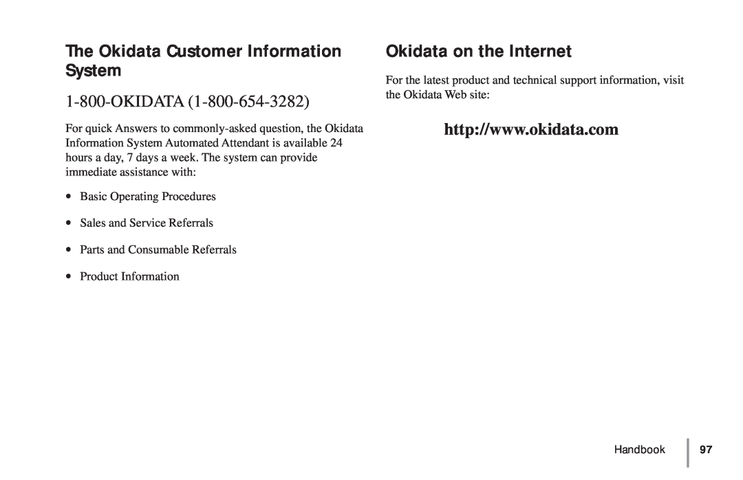 Oki 5900 manual The Okidata Customer Information System, Okidata on the Internet 