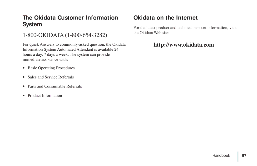 Oki 5900 manual Okidata Customer Information System, Okidata on the Internet 