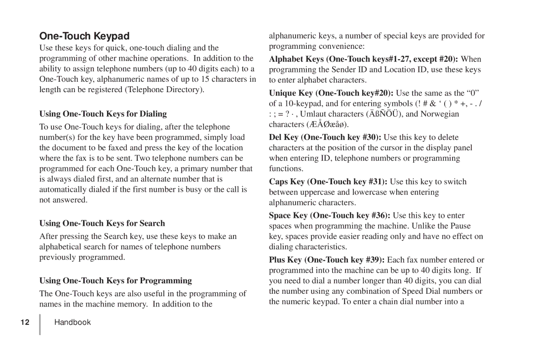 Oki 5900 manual One-Touch Keypad, Using One-Touch Keys for Dialing, Using One-Touch Keys for Search 