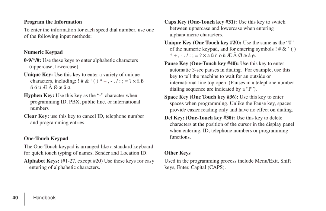 Oki 5900 manual Program the Information, Numeric Keypad 