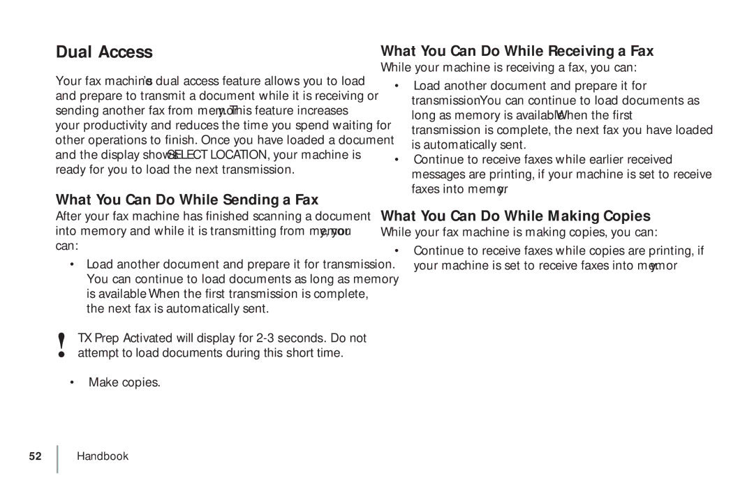 Oki 5900 manual Dual Access, What You Can Do While Sending a Fax, What You Can Do While Receiving a Fax 