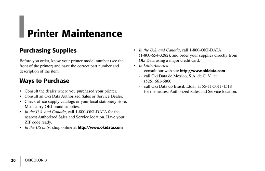 Oki 59296702 manual Printer Maintenance, Purchasing Supplies, Ways to Purchase 