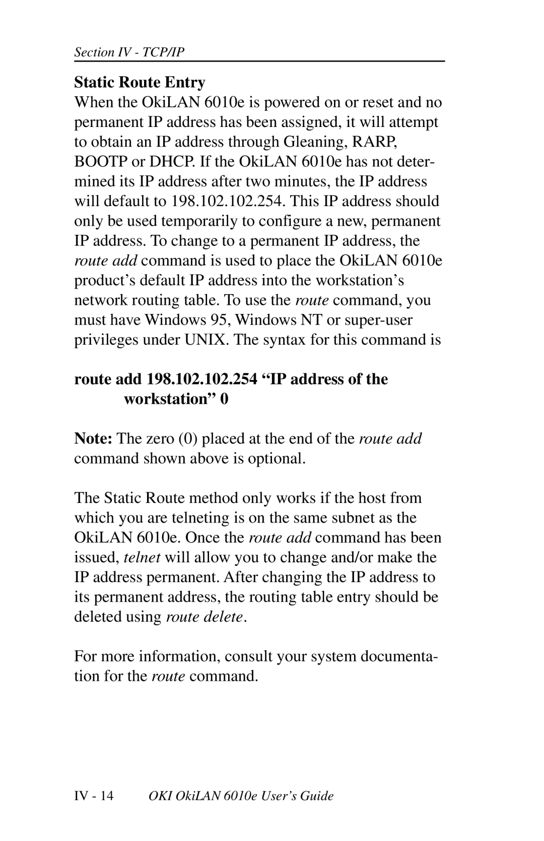 Oki 6010E manual Static Route Entry, Route add 198.102.102.254 IP address of the workstation 