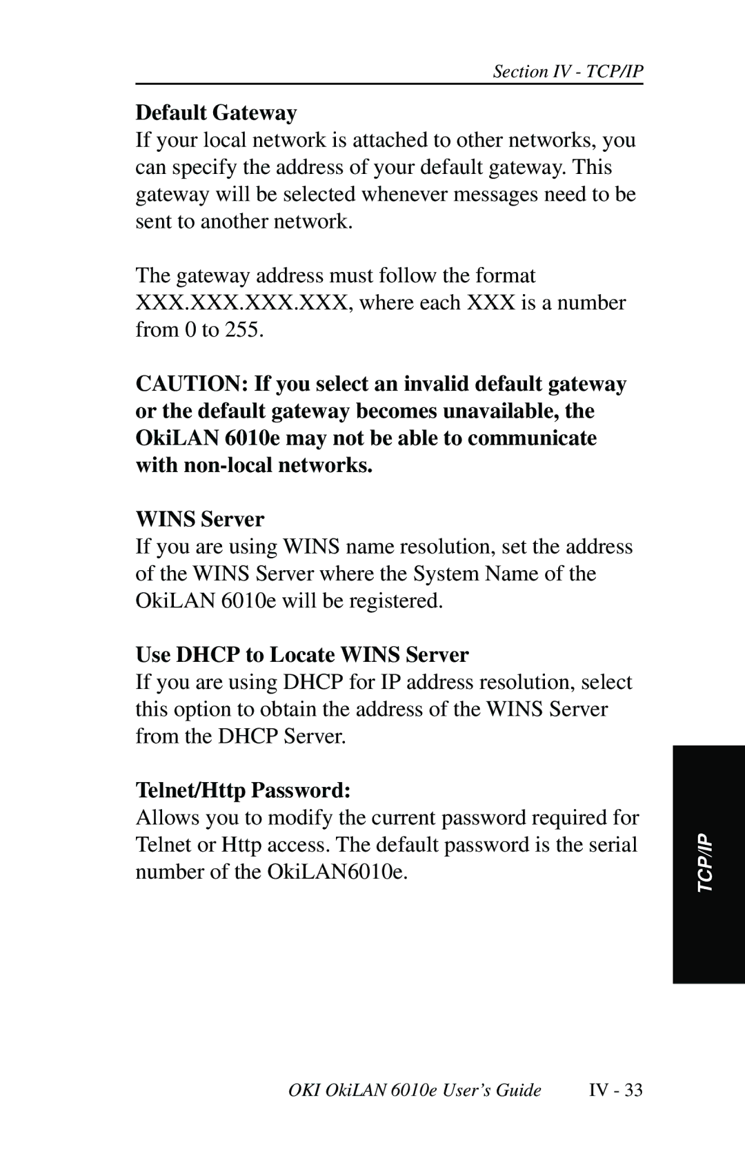 Oki 6010E manual Default Gateway, Use Dhcp to Locate Wins Server, Telnet/Http Password 