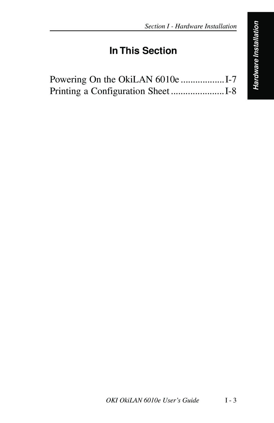 Oki 6010E manual This Section, Powering On the OkiLAN 6010e Printing a Configuration Sheet 