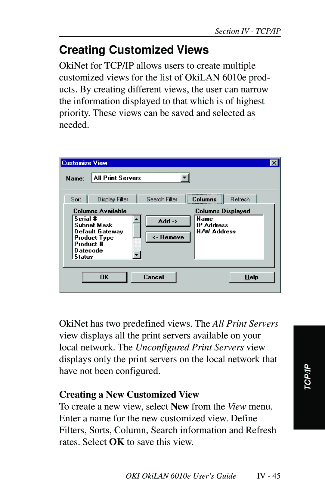 Oki 6010E manual Creating Customized Views 