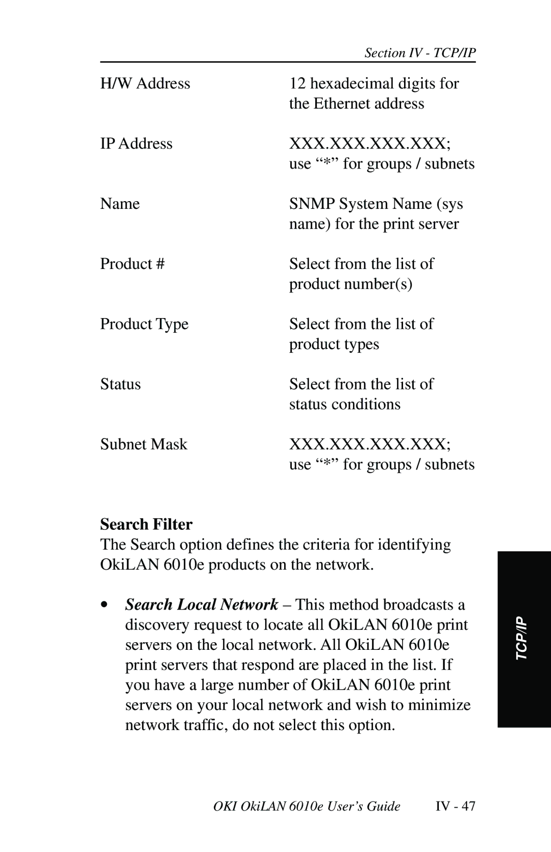 Oki 6010E manual Address Hexadecimal digits for Ethernet address IP Address 