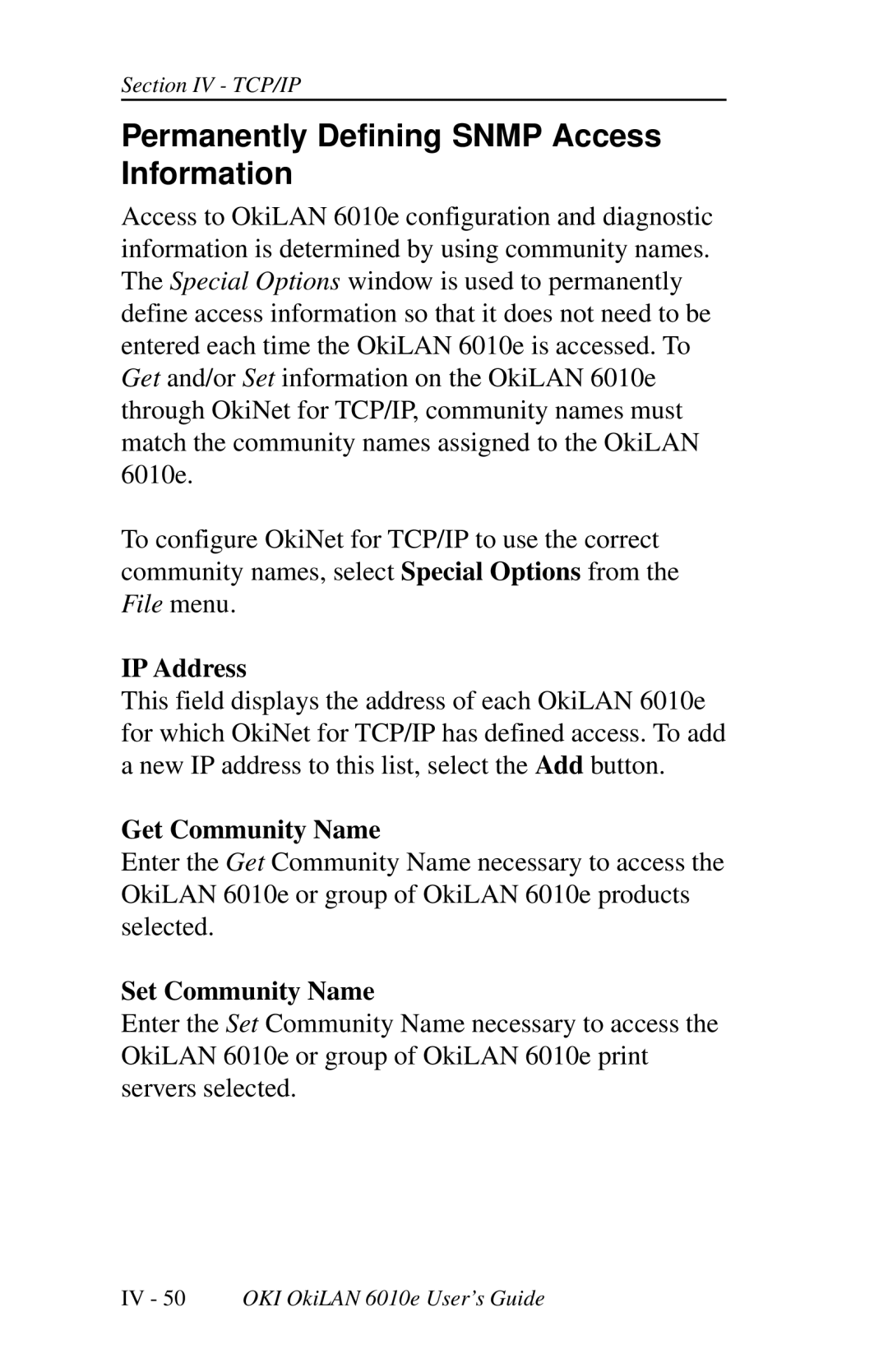 Oki 6010E manual Permanently Defining Snmp Access Information, IP Address 