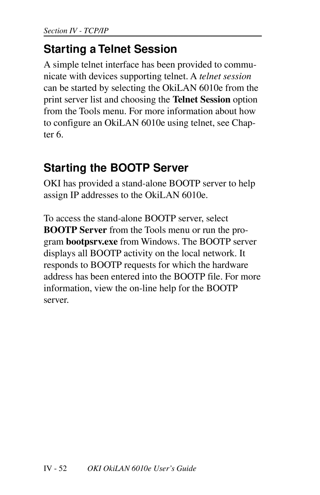 Oki 6010E manual Starting a Telnet Session, Starting the Bootp Server 