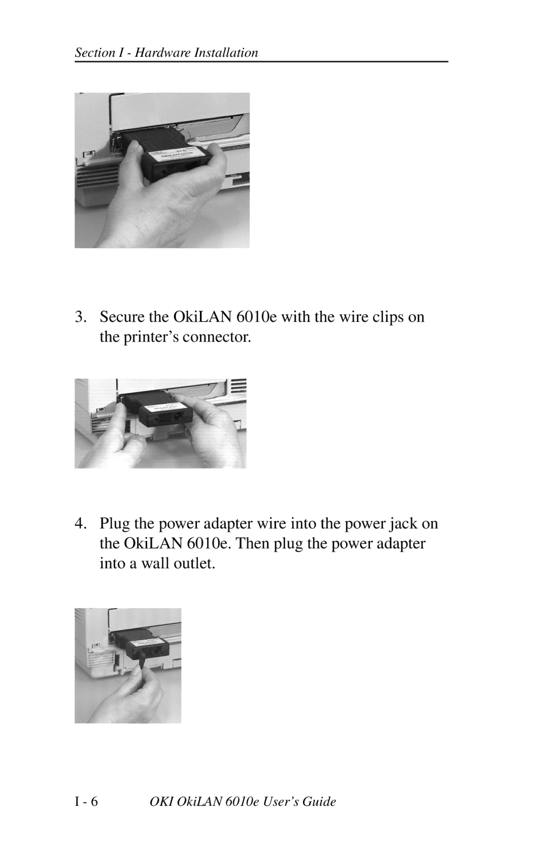 Oki 6010E manual Section I Hardware Installation 