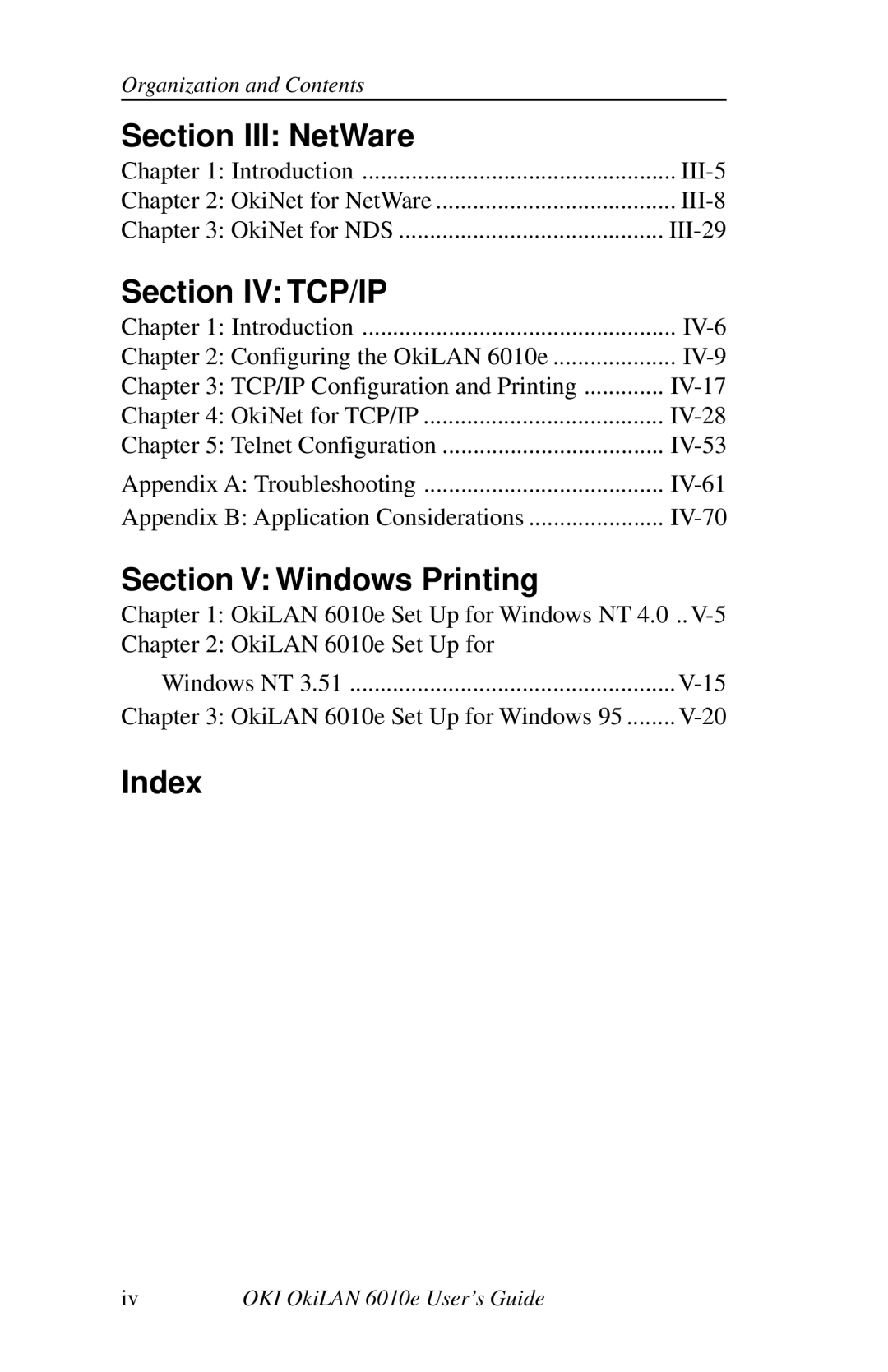 Oki 6010E manual Section III NetWare, Section IV TCP/IP, Section V Windows Printing, Index 