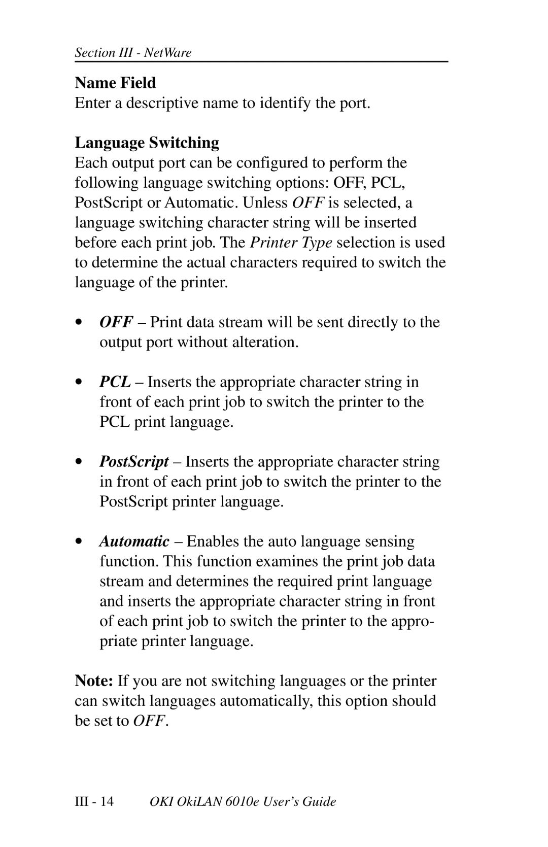 Oki 6010E manual Name Field, Language Switching 