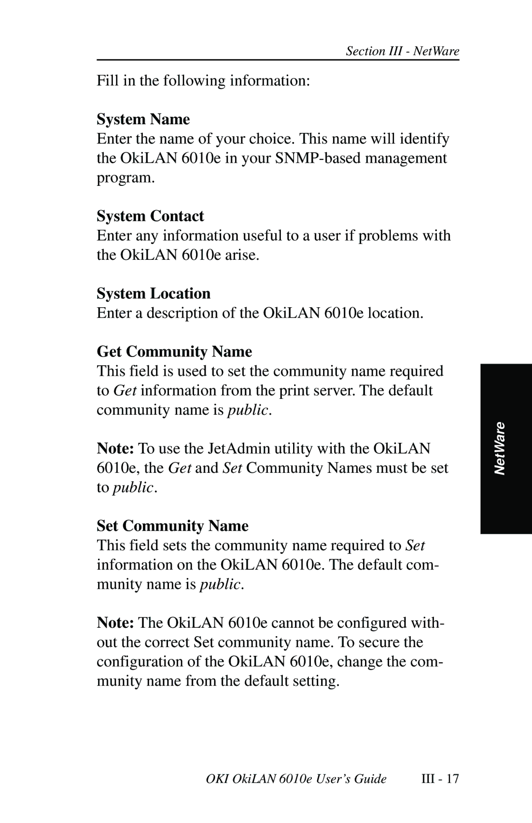 Oki 6010E manual System Name, System Contact, System Location, Get Community Name, Set Community Name 