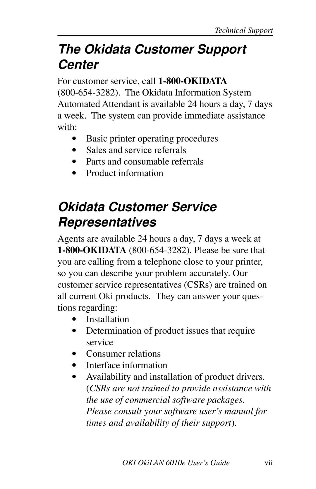 Oki 6010E manual Okidata Customer Support Center, Okidata Customer Service Representatives 