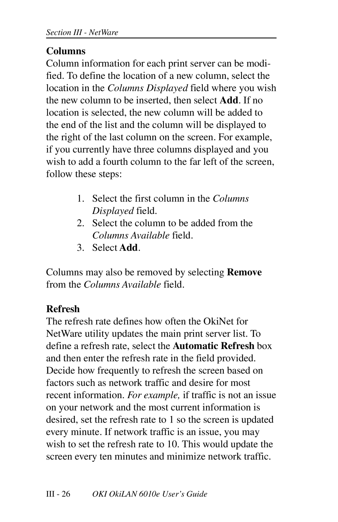 Oki 6010E manual Columns, Refresh 