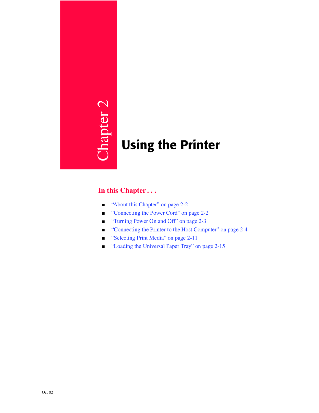 Oki 6100 manual Using the Printer, In this Chapter, “About this Chapter” on page “Connecting the Power Cord” on page 