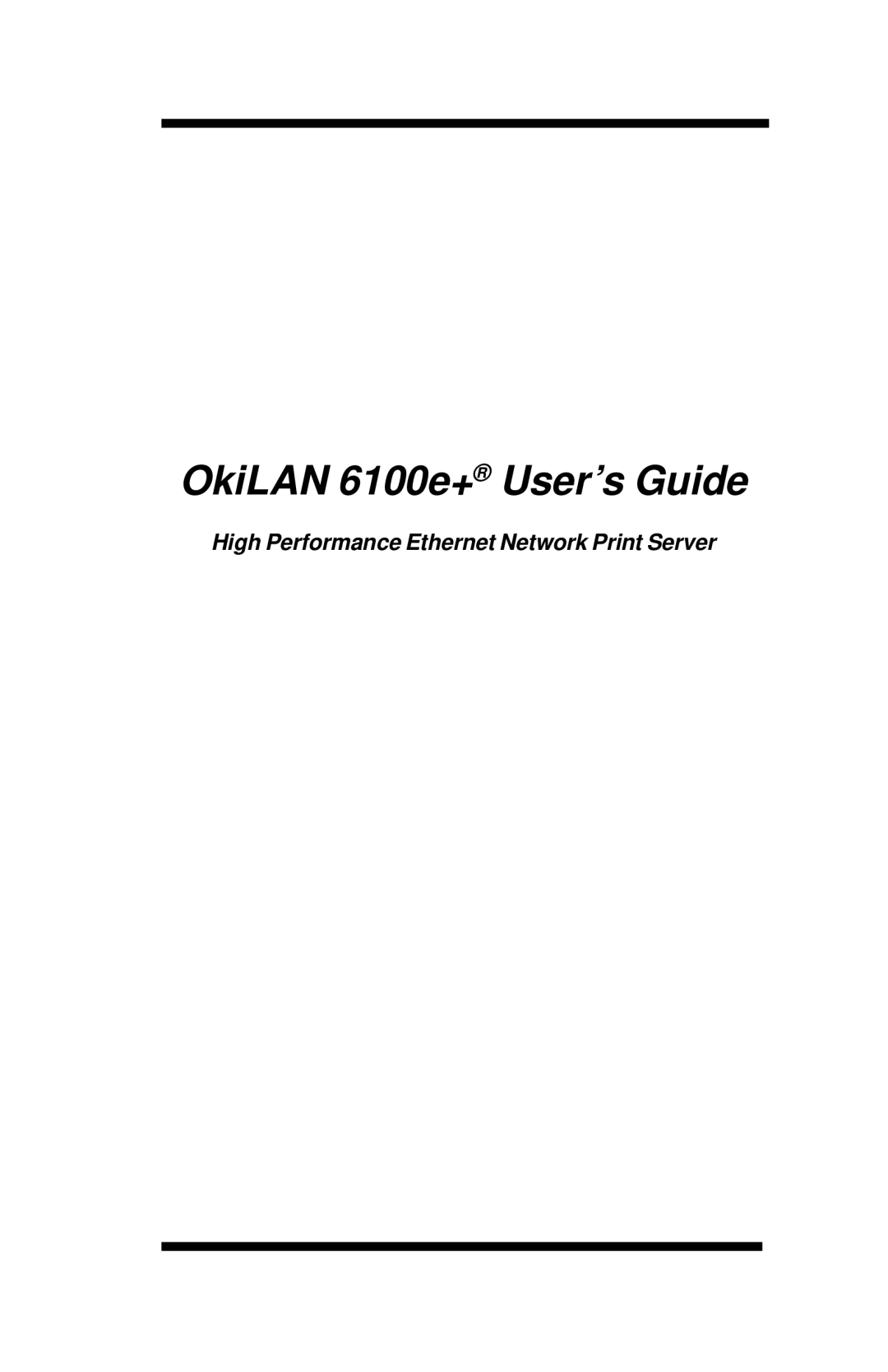 Oki 6100E+ manual OkiLAN 6100e+ User’s Guide 