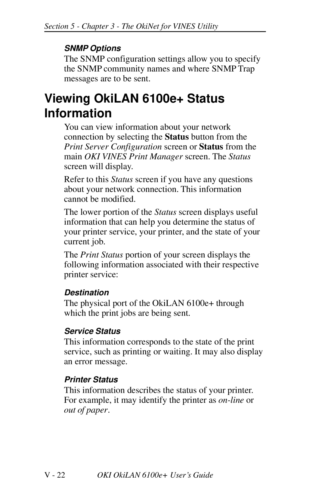 Oki 6100E+ manual Viewing OkiLAN 6100e+ Status Information 