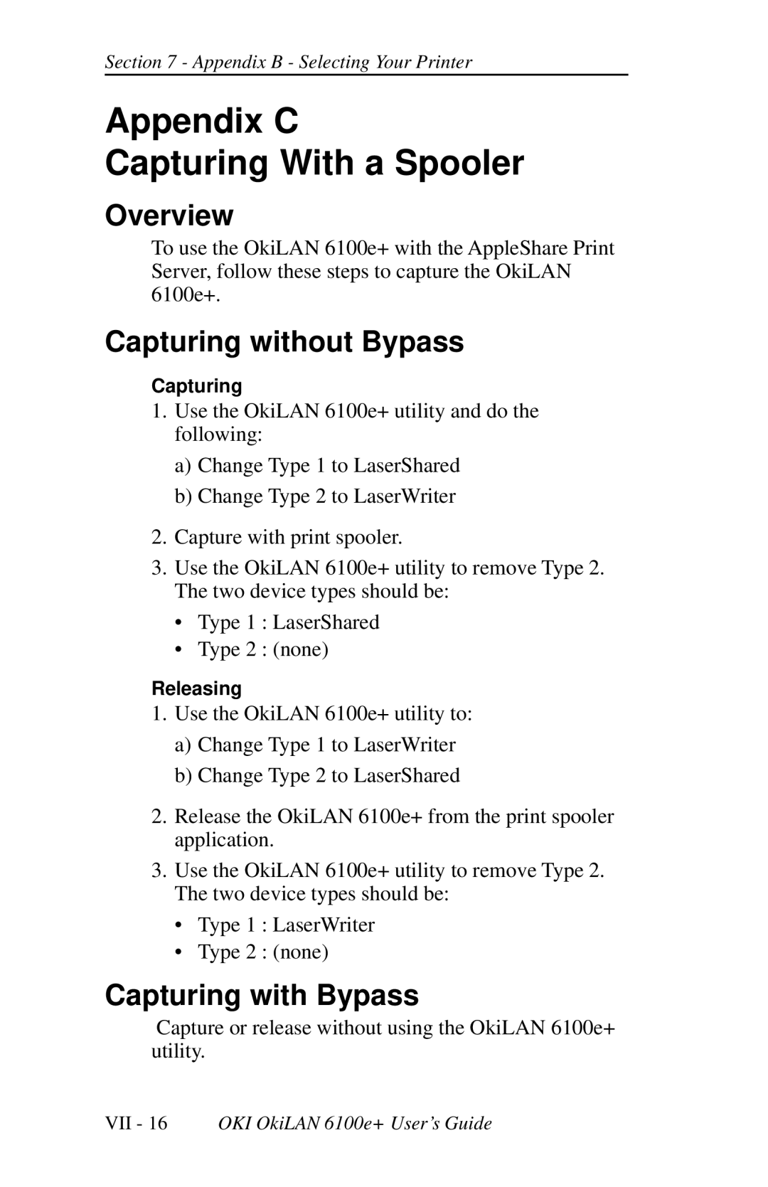 Oki 6100E+ manual Appendix C Capturing With a Spooler, Capturing without Bypass, Capturing with Bypass 