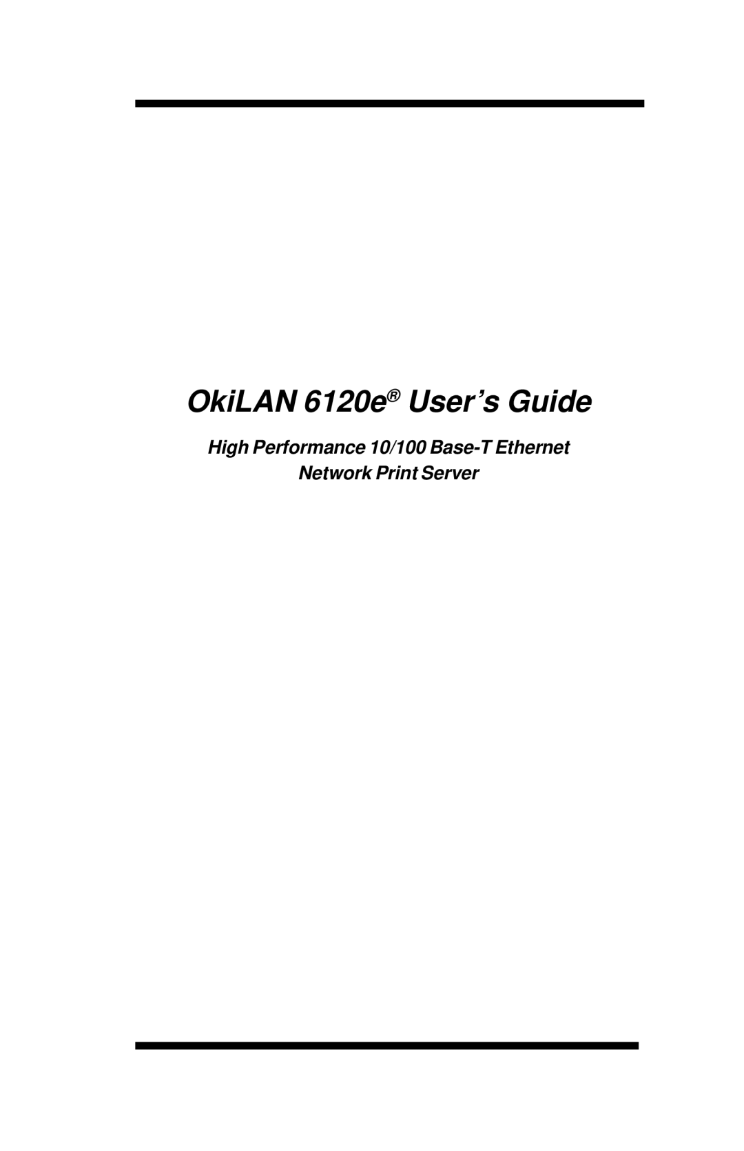 Oki 6120E manual OkiLAN 6120e User’s Guide 