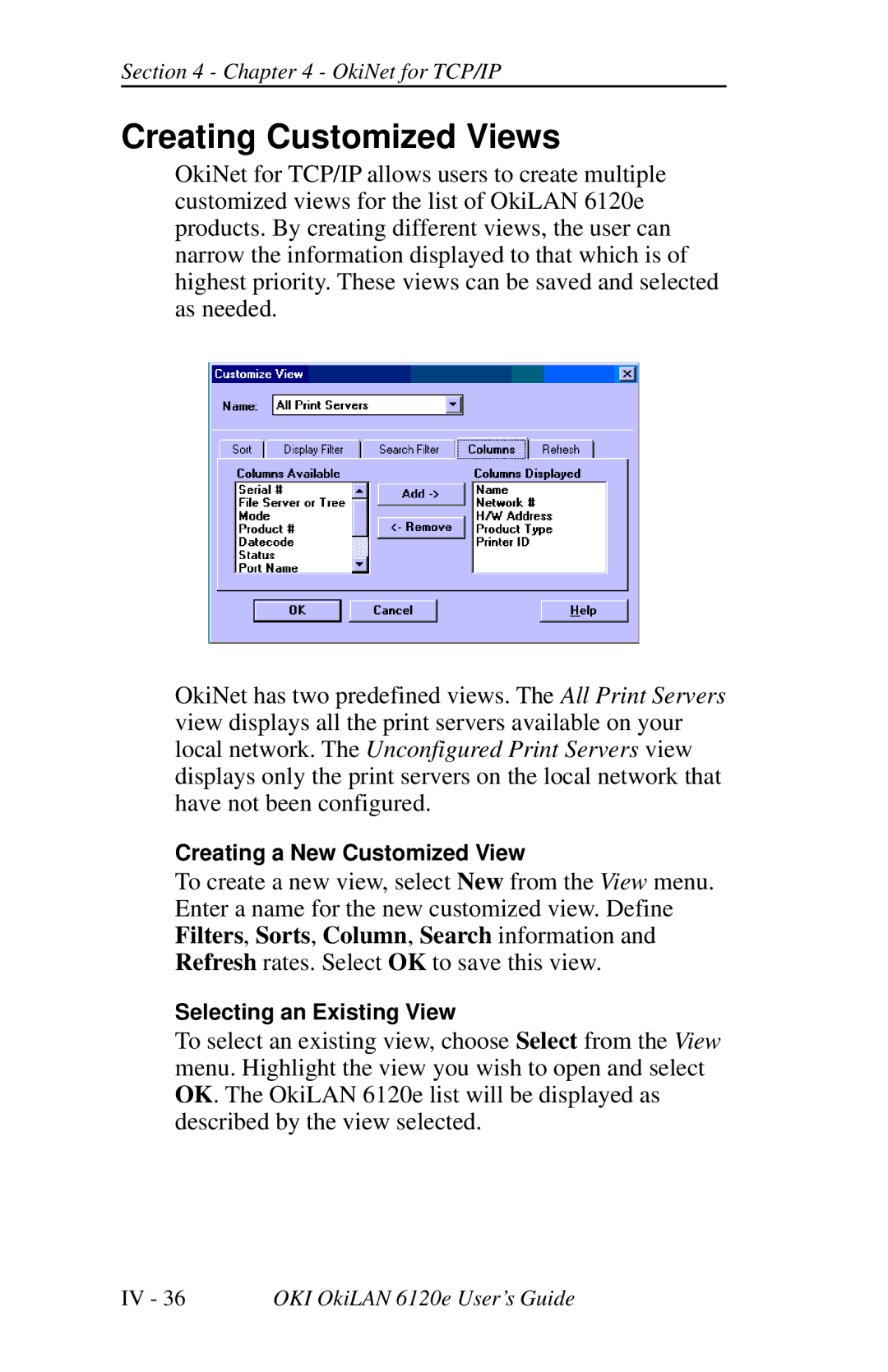 Oki 6120E manual Creating Customized Views 