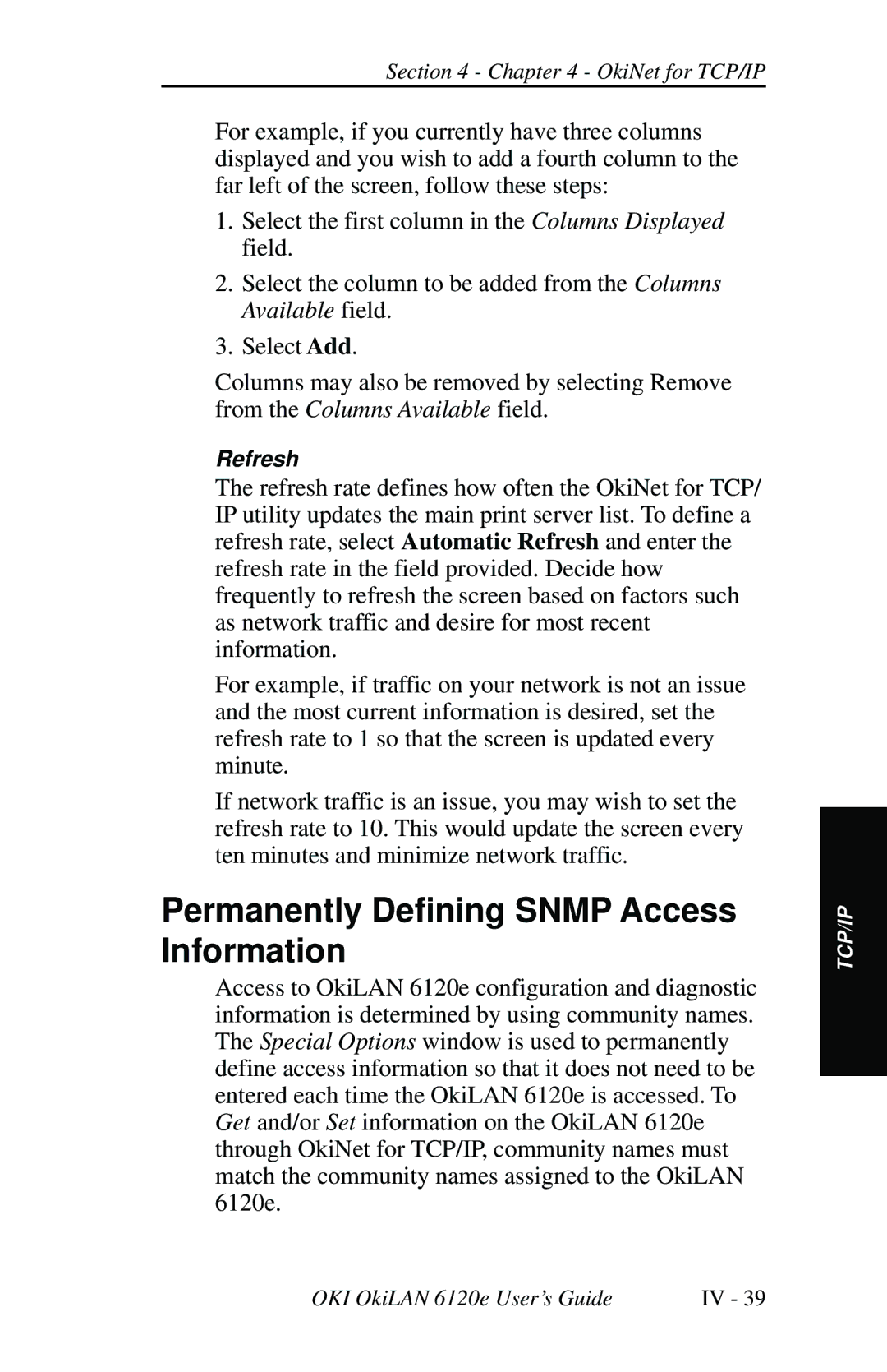 Oki 6120E manual Permanently Defining Snmp Access Information 