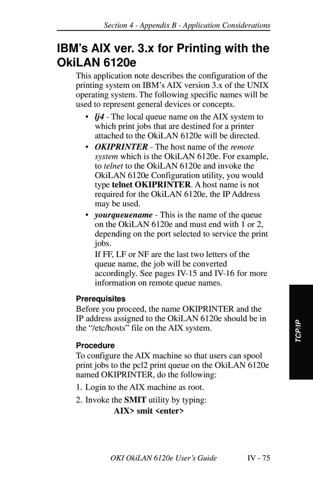 Oki 6120E manual IBM’s AIX ver .x for Printing with the OkiLAN 6120e, AIX smit enter 