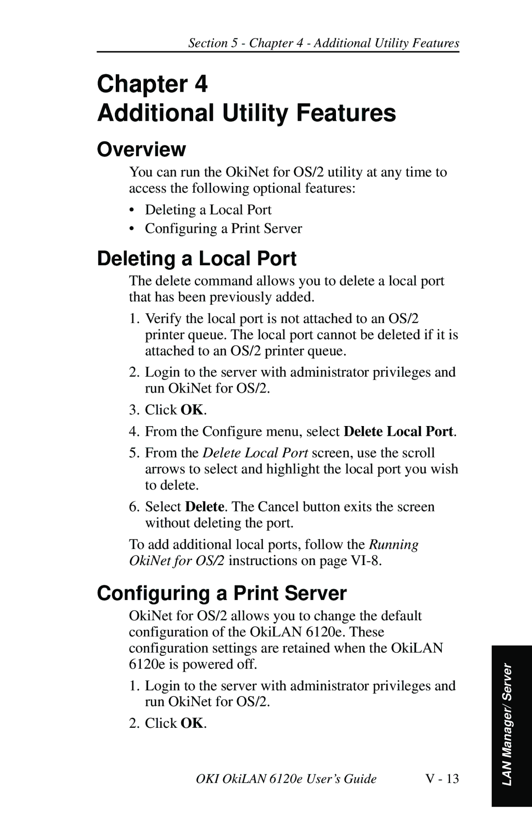 Oki 6120E manual Chapter Additional Utility Features, Deleting a Local Port, Configuring a Print Server 