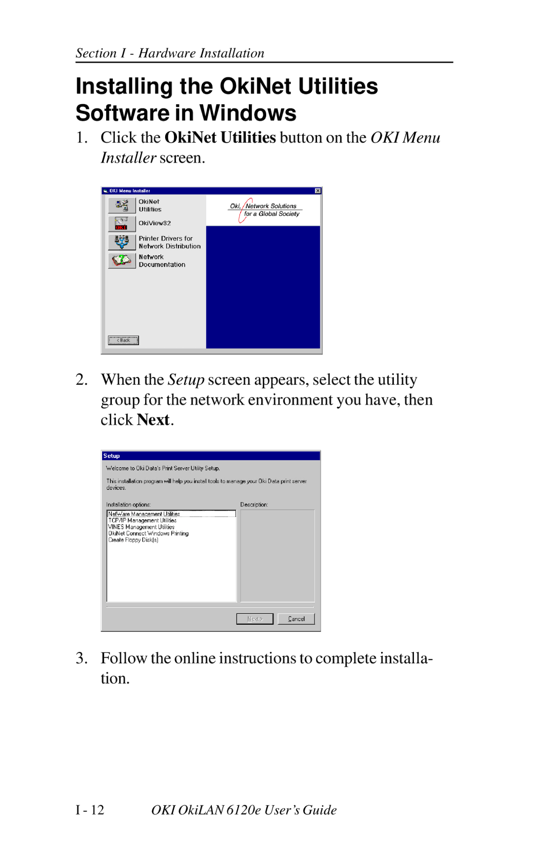 Oki 6120E manual Installing the OkiNet Utilities Software in Windows 