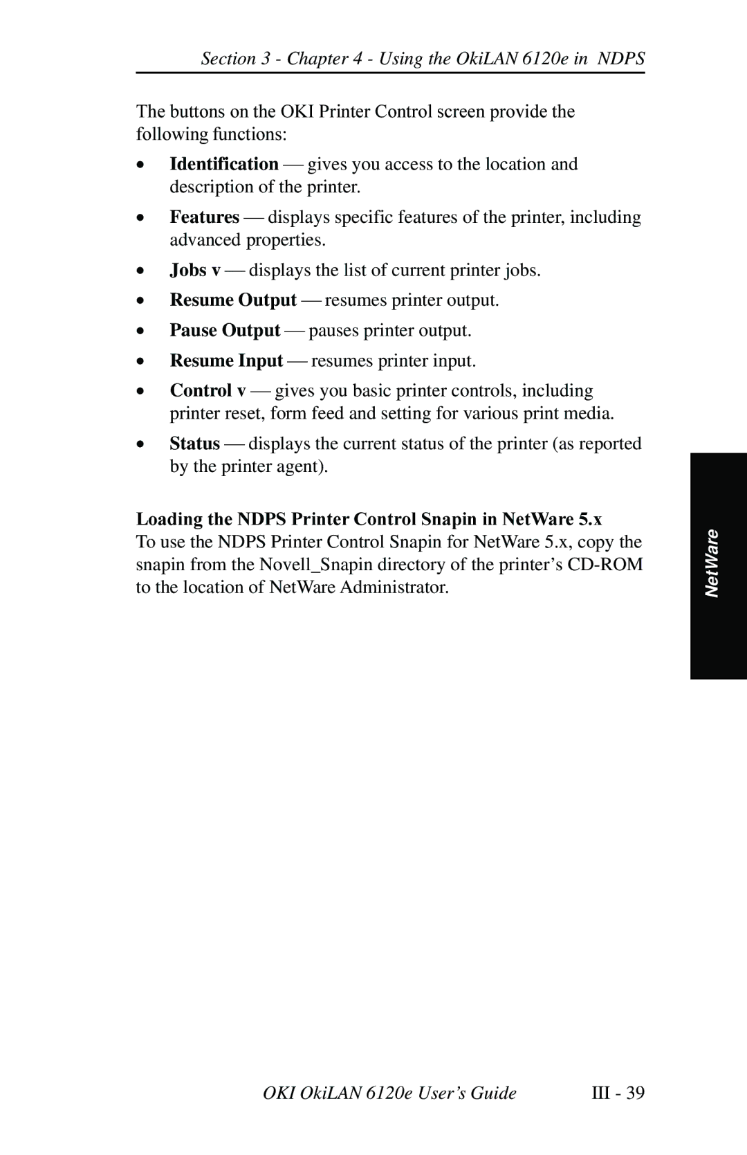 Oki 6120E manual Loading the Ndps Printer Control Snapin in NetWare 