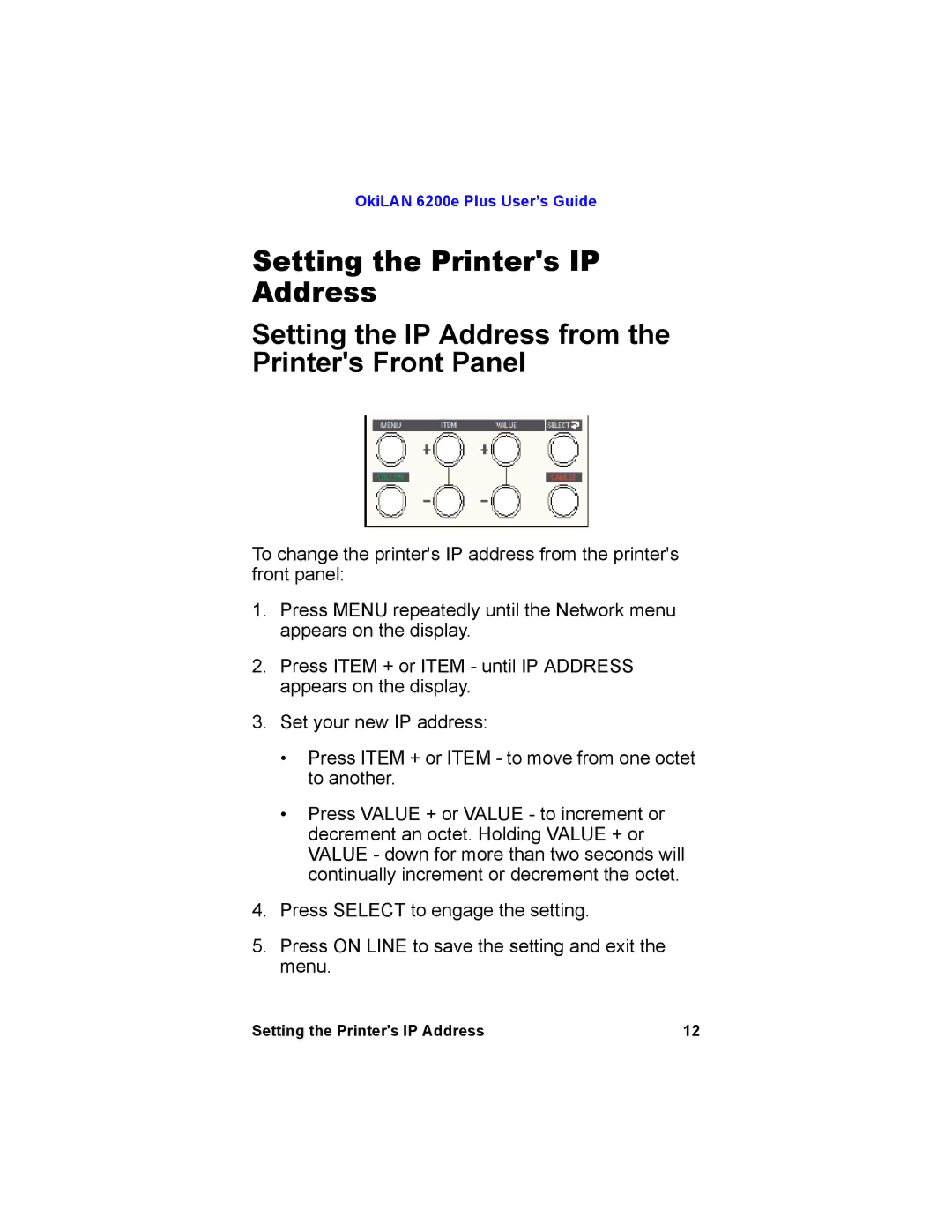 Oki 6200E manual Setting the Printers IP Address 