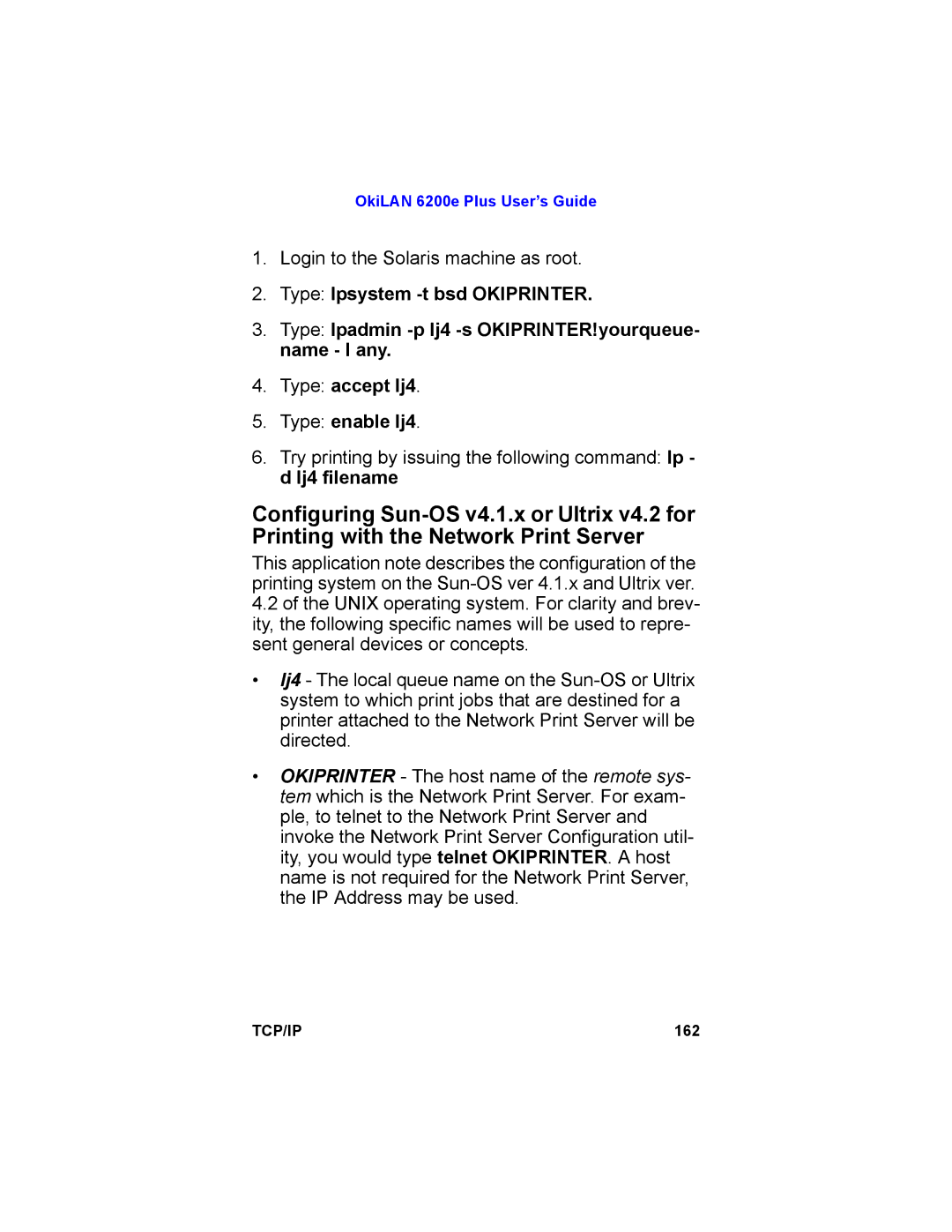 Oki 6200E manual Login to the Solaris machine as root 