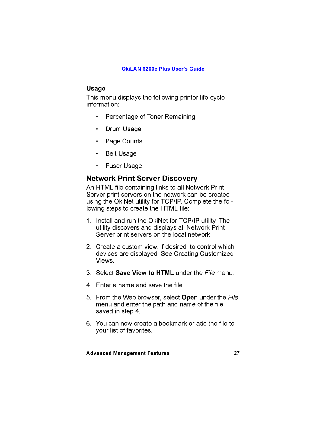 Oki 6200E manual Network Print Server Discovery, Usage 