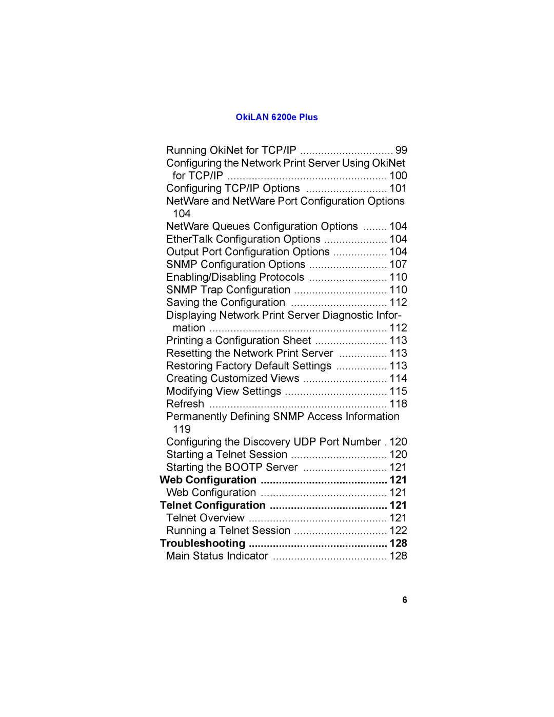 Oki 6200E manual Web Configuration 121, Telnet Configuration 121, Troubleshooting 128 