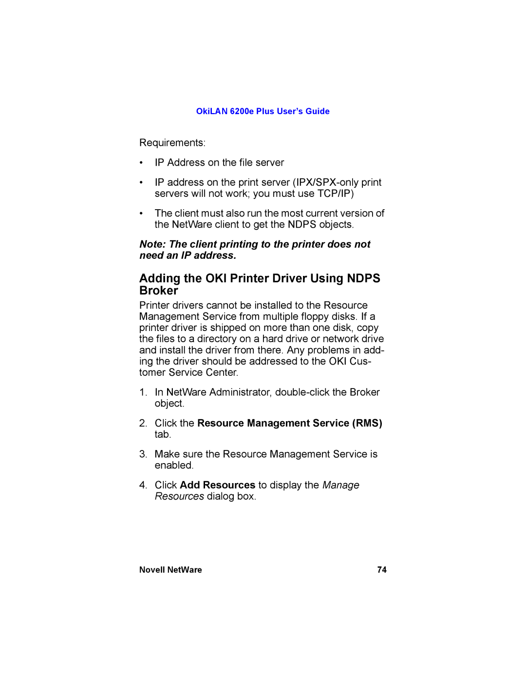 Oki 6200E manual Adding the OKI Printer Driver Using Ndps Broker, Click the Resource Management Service RMS tab 