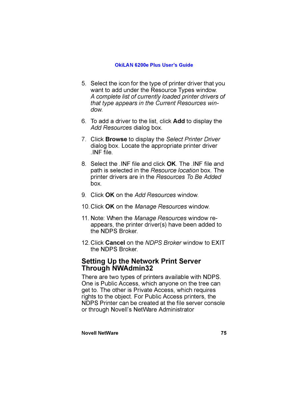 Oki 6200E manual Setting Up the Network Print Server Through NWAdmin32 