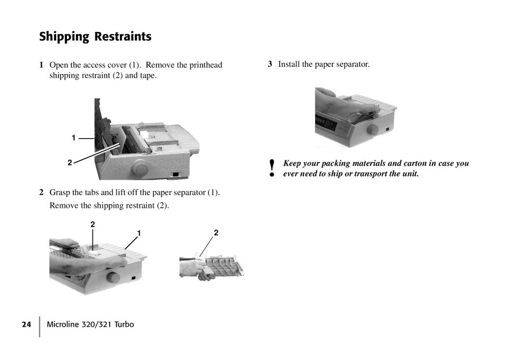 Oki 62411601, 320 manual Shipping Restraints 