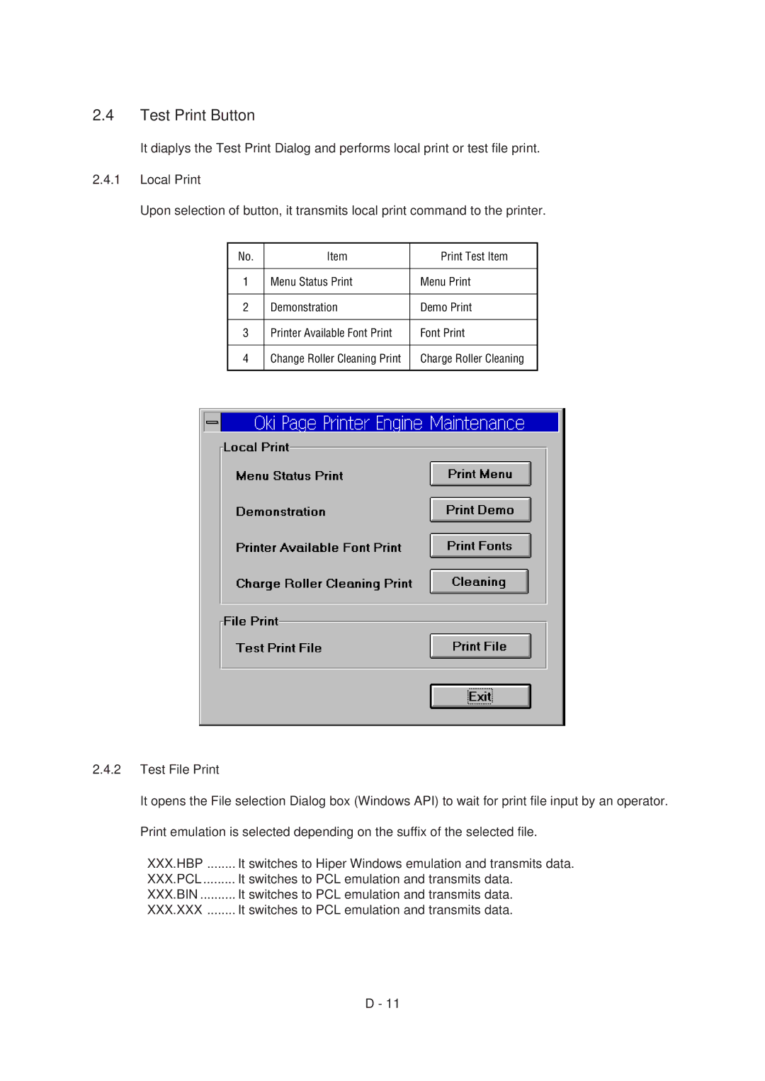 Oki 6ex, 6E specifications Test Print Button, Xxx.Hbp, Xxx.Pcl, Xxx.Bin, Xxx.Xxx 