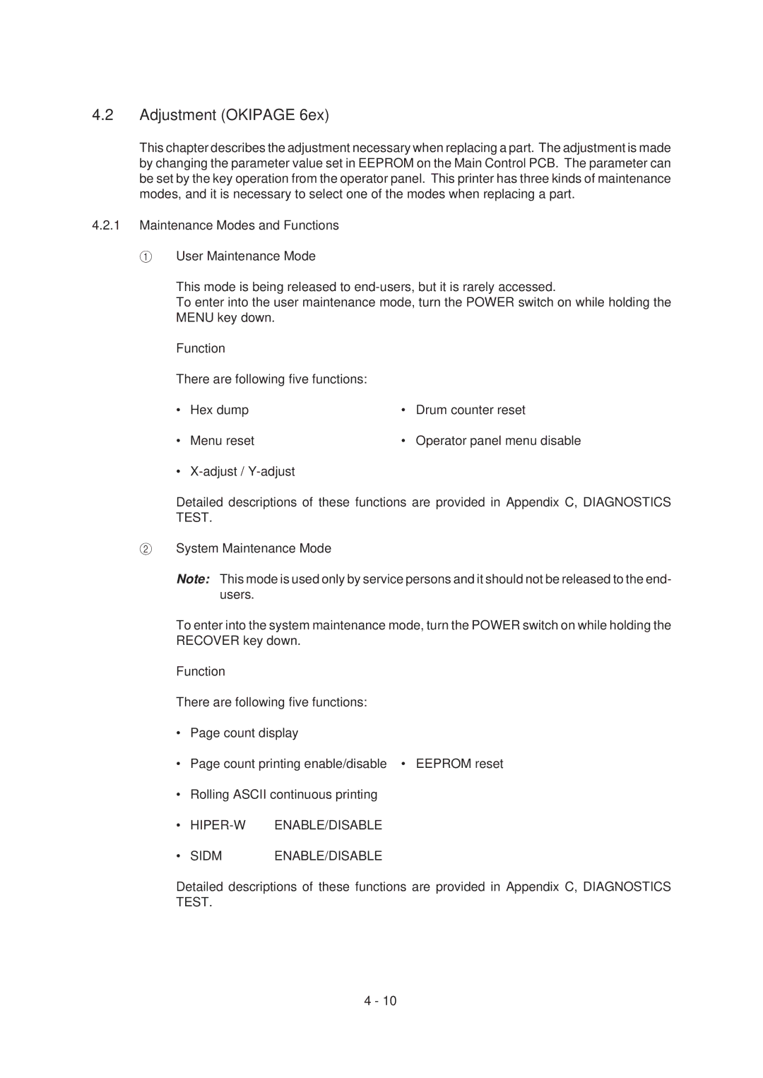 Oki 6E specifications Adjustment Okipage 6ex, HIPER-W ENABLE/DISABLE Sidm ENABLE/DISABLE 