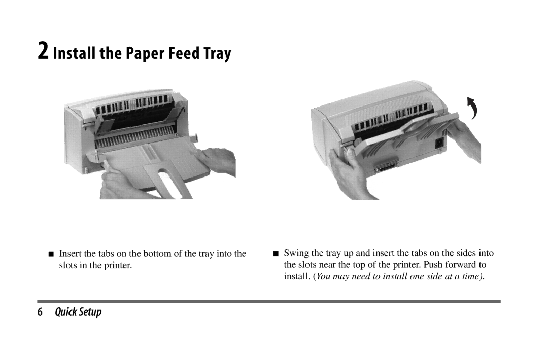 Oki 6w manual Install the Paper Feed Tray 