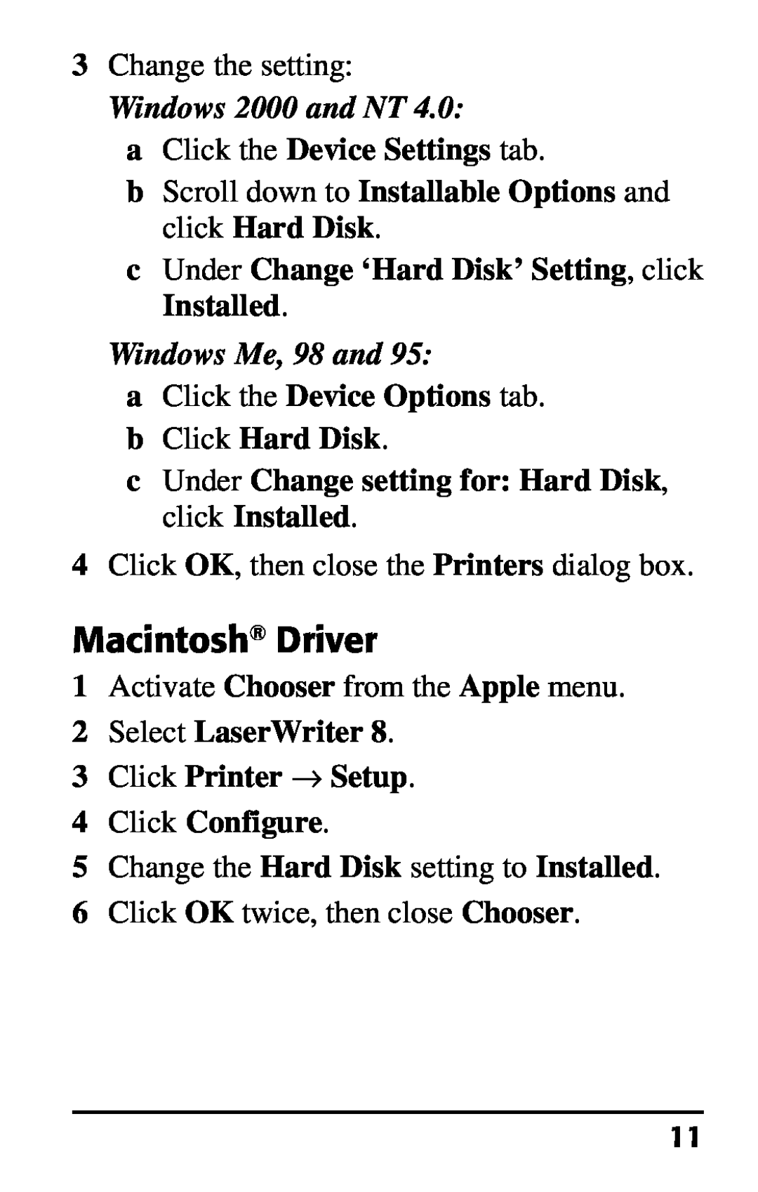 Oki 70037301 installation instructions Macintosh Driver, Windows 2000 and NT, Windows Me, 98 and 