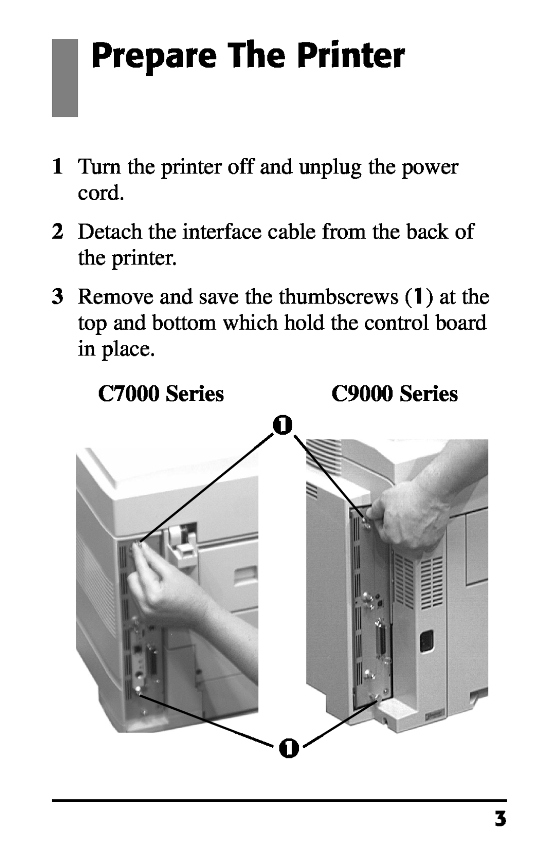 Oki 70037301 Prepare The Printer, Turn the printer off and unplug the power cord, C7000 Series, C9000 Series 