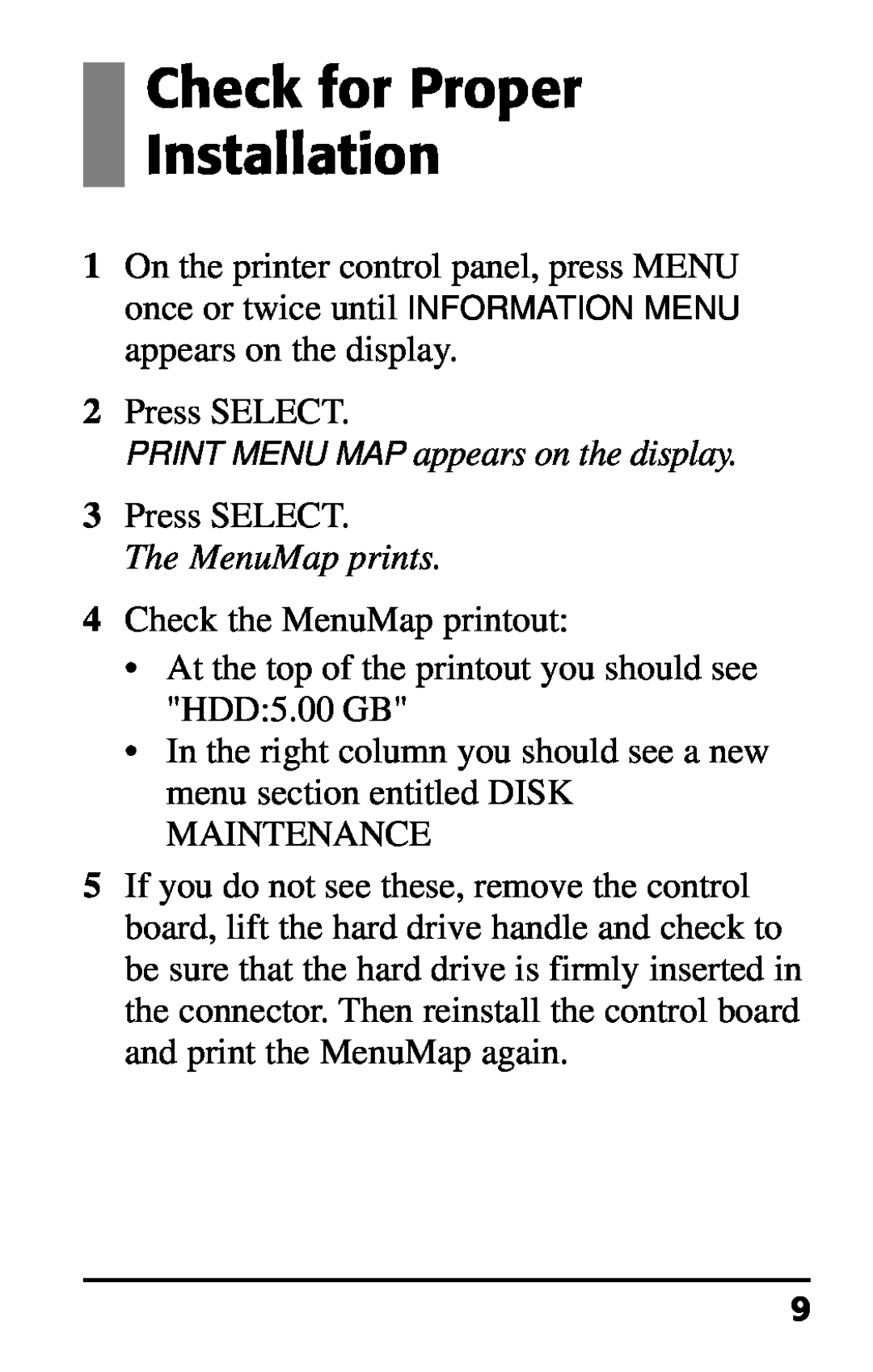 Oki 70037301 Check for Proper Installation, PRINT MENU MAP appears on the display, The MenuMap prints 
