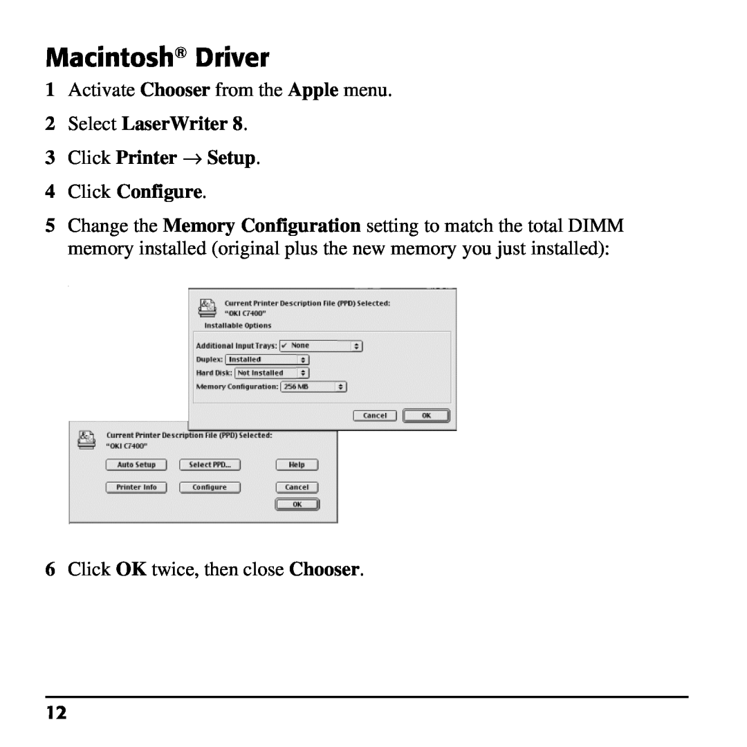 Oki 70037601, 70037501, 70037401 Macintosh Driver, Select LaserWriter 3 Click Printer ÆSetup 4 Click Configure 