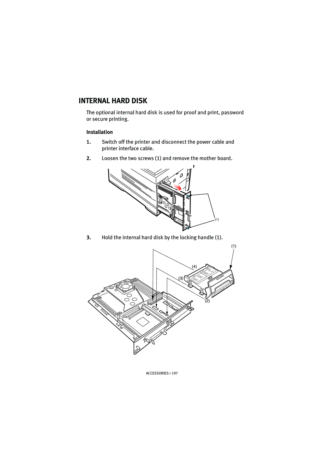 Oki 7100 manual Internal Hard Disk 