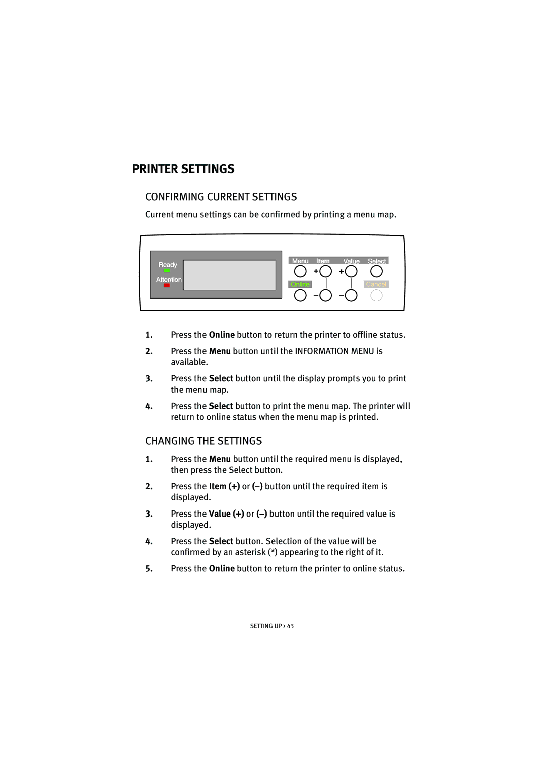 Oki 7100 manual Printer Settings, Confirming Current Settings, Changing the Settings 