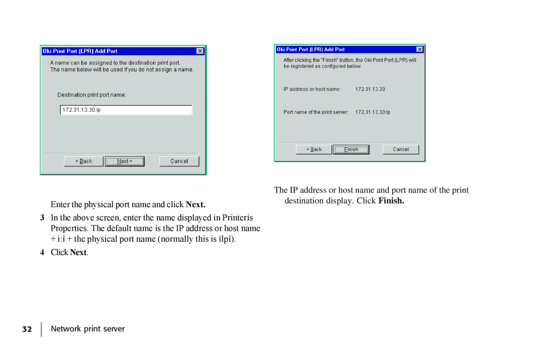 Oki 7100e+ manual Enter the physical port name and click Next, Click Next, Network print server 