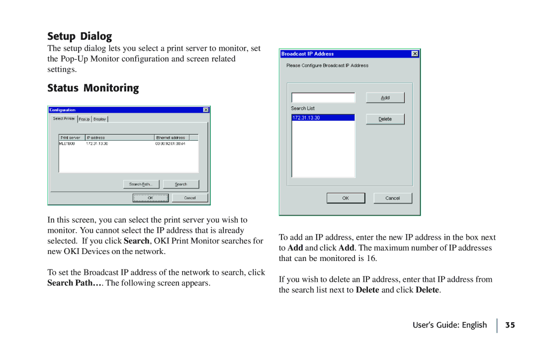 Oki 7100e+ manual Setup Dialog, Status Monitoring 